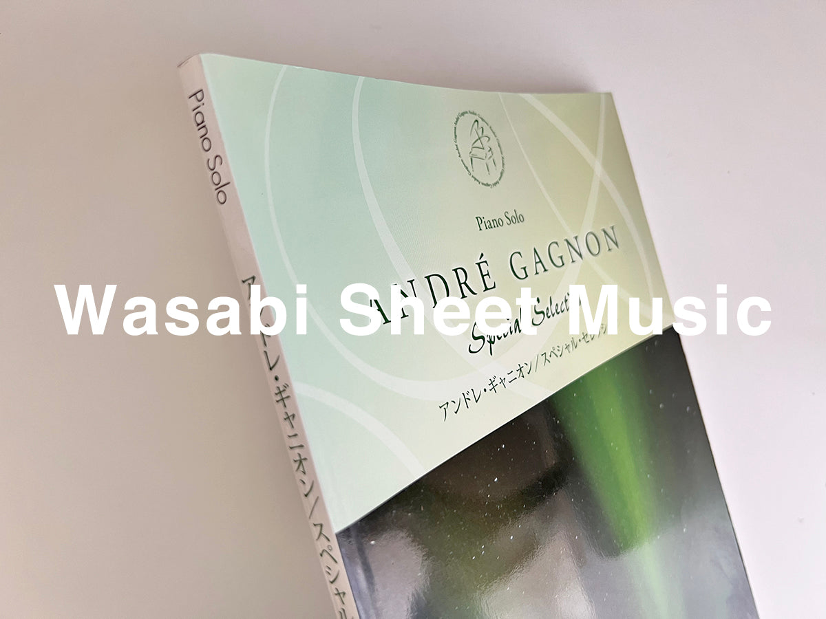 Andre Gagnon "Special Selection" Piano Solo - Sheet Music Book