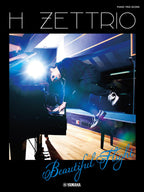 H ZETTRIO - Beautiful Flight: Piano Trio of Piano, Double Bass, and Drums - Sheet Music Book
