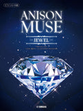 ANISON MUSE - JEWEL: Piano Solo - Sheet Music Book