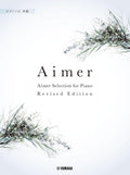 Aimer Selection for Piano - Piano Solo (Intermediate) - Sheet Music Book