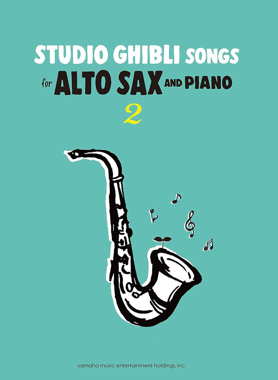 Studio Ghibli Songs for Alto Saxophone and Piano Vol.2 - Sheet Music Book /English Edition