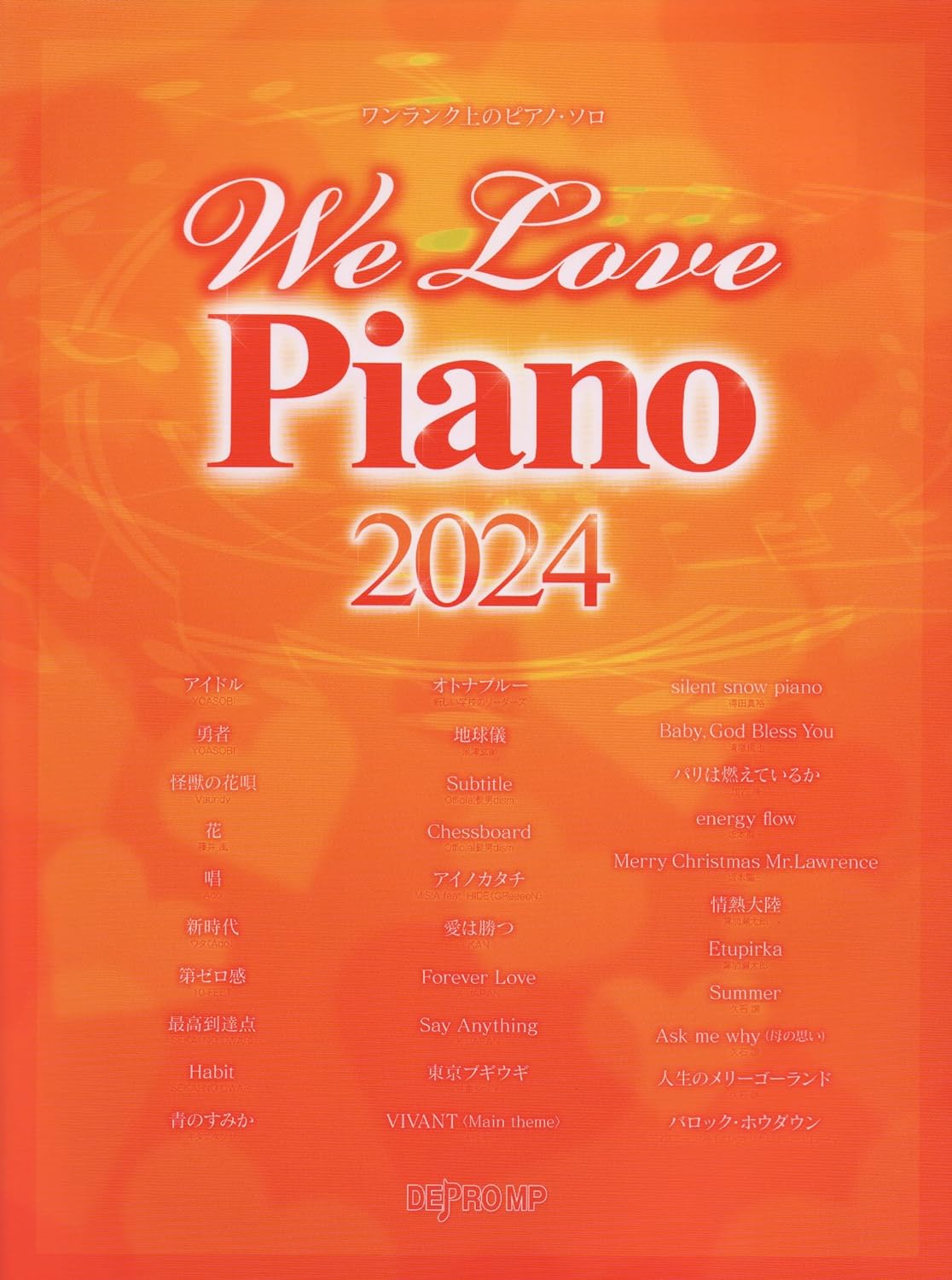 We Love Piano 2024: Piano Solo - Sheet Music Book
