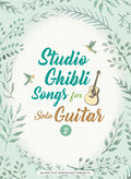 Studio Ghibli Songs for Guitar Solo Vol.2/English Edition